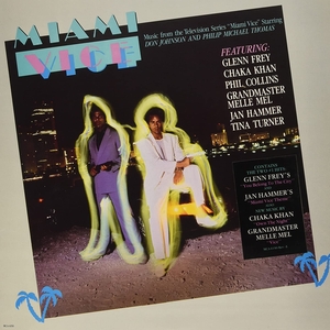 Album cover of Miami Vice: Music From The Television Series